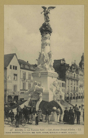 REIMS. 68. La Fontaine Subé. Côté avenue Drouet d'Erlon [avant 1914] / André Narjoux, arch. ; MM. Gasq, Auban, Baralis et Wary, sculpteurs. L.L.
