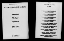 Chaussée (La). Baptêmes, mariages, sépultures 1727-1791