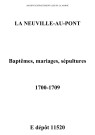 Neuville-au-Pont (La). Baptêmes, mariages, sépultures 1700-1709