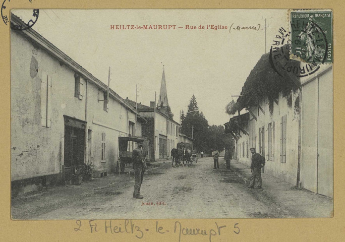HEILTZ-LE-MAURUPT. Rue de l'Église. Édition Jouan. [vers 1908] 