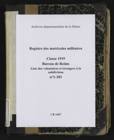 Liste matricule des volontaires et des étrangers à la subdivision, n°1-383