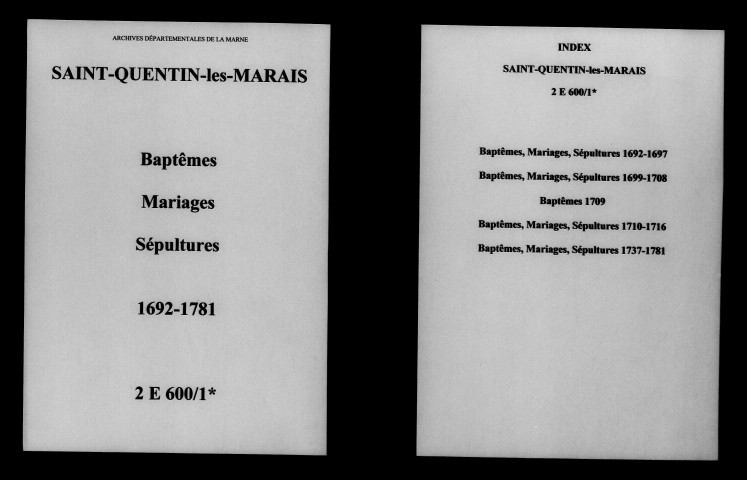 Saint-Quentin-les-Marais. Baptêmes, mariages, sépultures 1692-1781