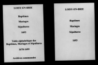 Loisy-en-Brie. Baptêmes, mariages, sépultures et tables de baptêmes, mariages, sépultures 1678-1699