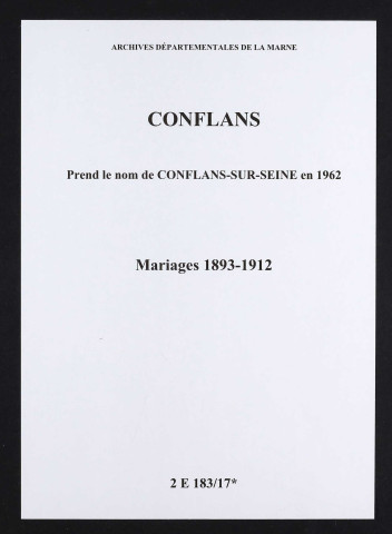 Conflans. Mariages 1893-1912