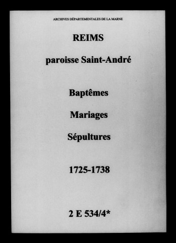 Reims. Saint-André. Baptêmes, mariages, sépultures 1725-1738