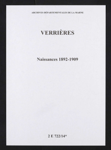 Verrières. Naissances 1892-1909