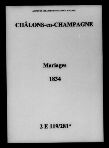 Châlons-sur-Marne. Mariages 1834