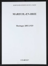 Mareuil-en-Brie. Mariages 1893-1929