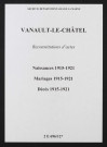 Vanault-le-Châtel. Naissances, mariages, décès 1915-1921 (reconstitutions)