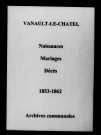 Vanault-le-Châtel. Naissances, mariages, décès 1853-1862