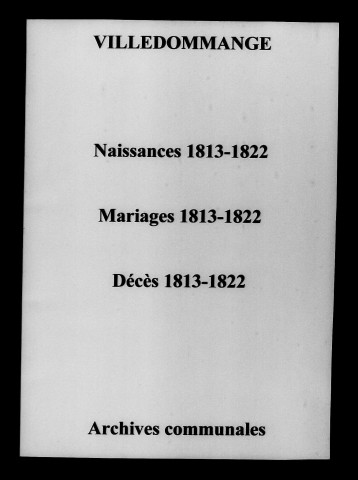 Ville-Dommange. Naissances, mariages, décès 1813-1822