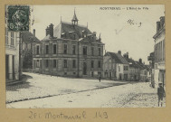 MONTMIRAIL. L'Hôtel de Ville.
Édition Prieur.[vers 1909]