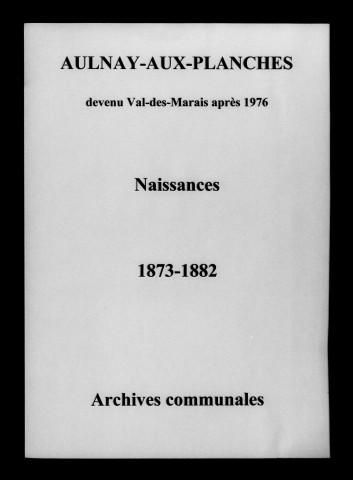 Aulnay-aux-Planches. Naissances 1873-1882
