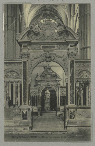REIMS. Église St-Remi de Clôture Renaissance Italienne (XVIIe siècle).Collection Mercier