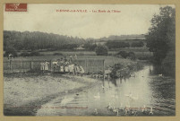 VIENNE-LA-VILLE. Les bords de l'Aisne / Cherlaender, photographe à Sainte-Menehould.
Édition Boulanger.[vers 1909]