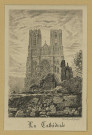 REIMS. La cathédrale gravé / par R. Varin.