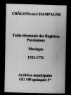 Châlons-sur-Marne. Tables décennales des registres paroissiaux des mariages 1753-1772