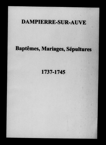 Dampierre-sur-Auve. Baptêmes, mariages, sépultures 1737-1792