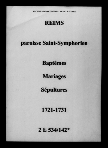 Reims. Saint-Symphorien. Baptêmes, mariages, sépultures 1721-1731
