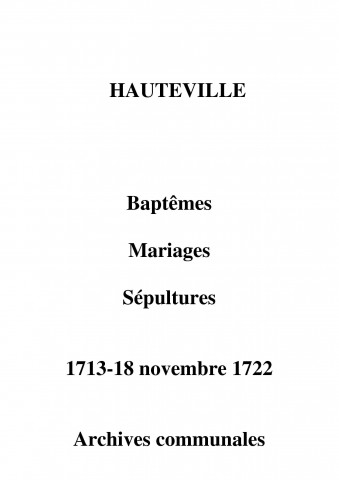 Hauteville. Baptêmes, mariages, sépultures 1713-1722