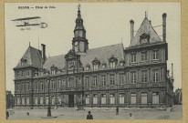 REIMS. Hôtel de Ville.
ParisE. Le Deley, imp.-éd.Sans date
