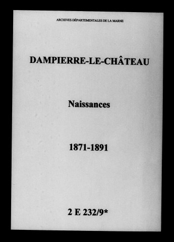 Dampierre-le-Château. Naissances 1871-1891