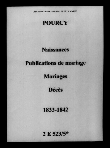 Pourcy. Naissances, publications de mariage, mariages, décès 1833-1842