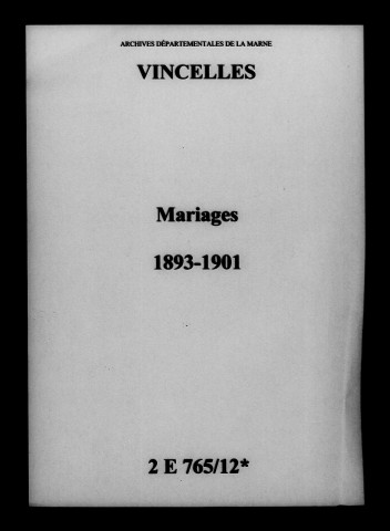 Vincelles. Mariages 1893-1901