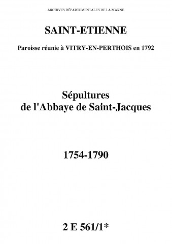 Vitry-en-Perthois. Abbaye Saint-Jacques. Sépultures 1754-1790