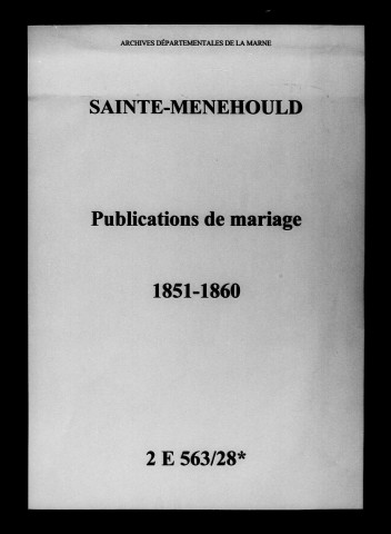 Sainte-Menehould. Publications de mariage 1851-1860
