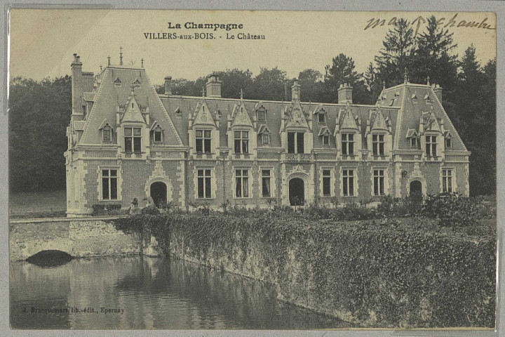VILLERS-AUX-BOIS. La Champagne. Villers-aux. Bois. Le château.
EpernayÉdition Lib. J. Bracquemart.1912