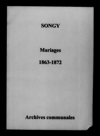 Songy. Mariages 1863-1872