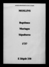 Moslins. Baptêmes, mariages, sépultures 1737