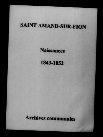 Saint-Amand. Naissances 1843-1852