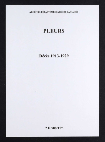 Pleurs. Décès 1913-1929