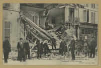 REIMS. 72. Guerre européenne 1914 - Le Crime de Reims. rue de Talleyrand, maisons Gonet et Belvoye bombardés par les Allemands / Cliché M. Lavergne, Reims.