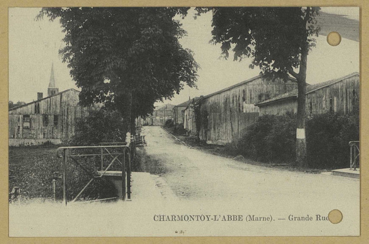 CHARMONTOIS (LES). Charmontois-l'Abbé-Grande Rue.