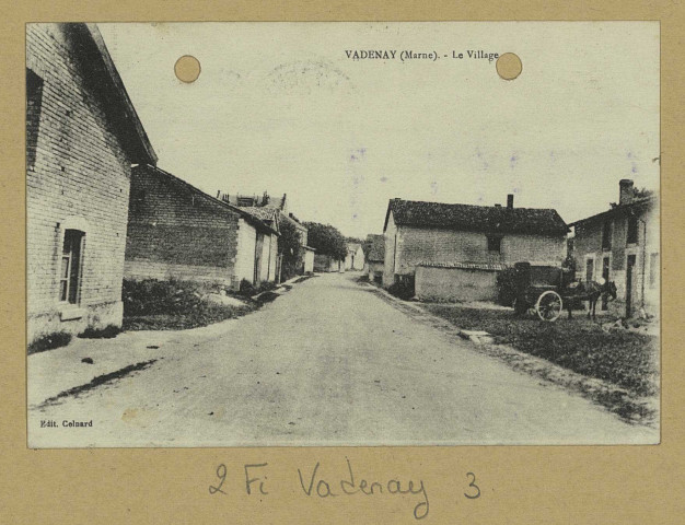 VADENAY. Le Village. Édition Colnard. [vers 1933] 
