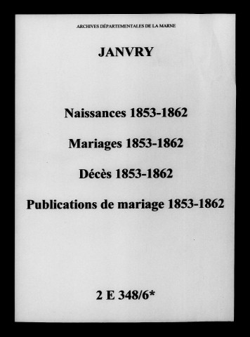 Janvry. Naissances, mariages, décès, publications de mariage 1853-1862