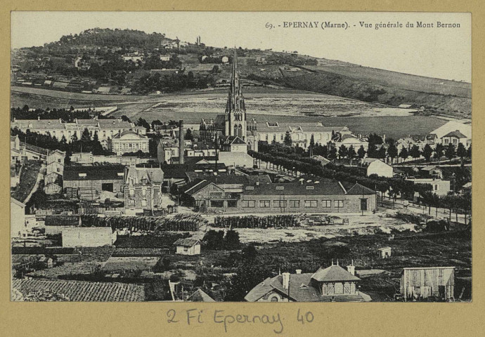 ÉPERNAY. 69-Vue générale du Mont Bernon.
Château-ThierryÉdition Bourgogne Frères.[avant 1914]