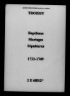 Troissy. Baptêmes, mariages, sépultures 1721-1749