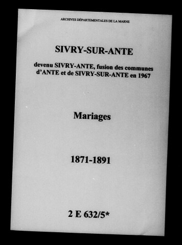 Sivry-sur-Ante. Mariages 1871-1891