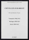 Châtillon-sur-Broué. Naissances, mariages, décès 1904-1913 (reconstitutions)