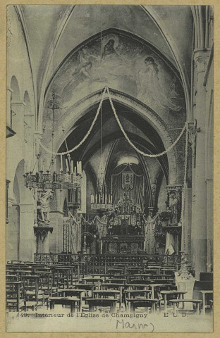 CHAMPIGNY. 49-Intérieur de l'Église de Champigny.
(75 - ParisE. Le Deley).Sans date