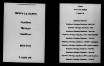 Bussy-le-Repos. Baptêmes, mariages, sépultures 1668-1738