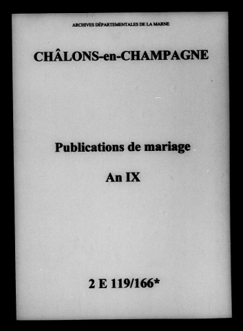 Châlons-sur-Marne. Publications de mariage an IX