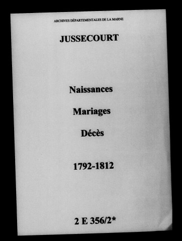 Jussecourt. Naissances, mariages, décès 1792-1812