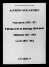 Savigny-sur-Ardres. Naissances, publications de mariage, mariages, décès 1893-1902