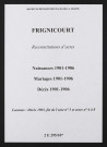 Frignicourt. Naissances, mariages, décès 1901-1906 (reconstitutions)