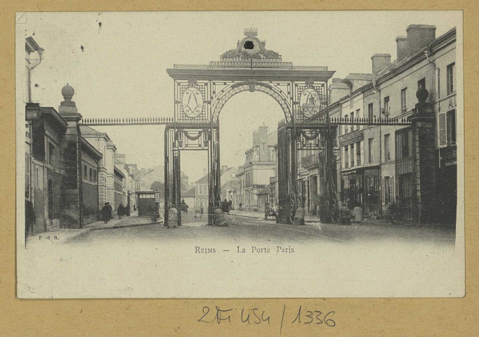 REIMS. La Porte Paris / P.D.R.